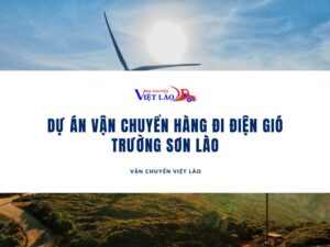 du-an-van-chuyen-hang-qua-dien-gio-truong-son-van-chuyen-viet-lao
